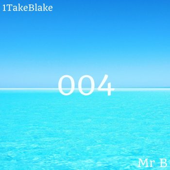 Mr B 004 (1takeblake)