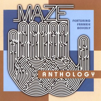 Frankie Beverly & Maze Joy and Pain