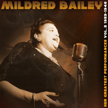 Mildred Bailey Bob White (Watcha Gonna Swing Tonight)