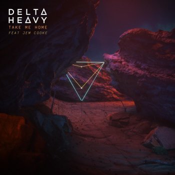 Delta Heavy feat. Jem Cooke Take Me Home