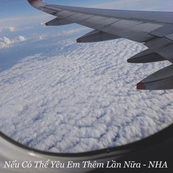 N.H.A. Nếu Có Thể Yêu Em Thêm Lần Nữa