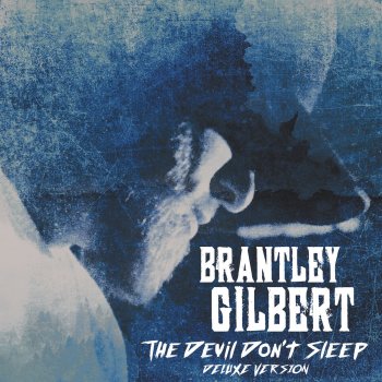 Brantley Gilbert You Promised (Demo)
