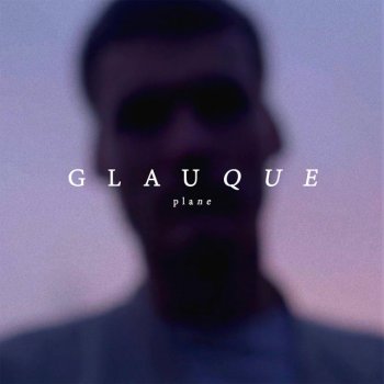 Glauque Plane