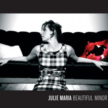 Julie Maria Beautiful Minor I