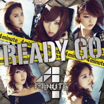 4Minute Ready Go