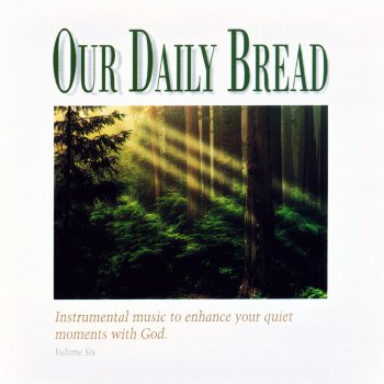 Our Daily Bread Wonderful Words of Life