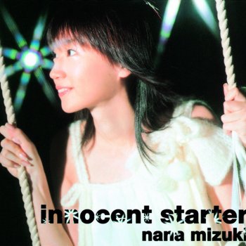 Nana Mizuki innocent starter (off vocal ver.)