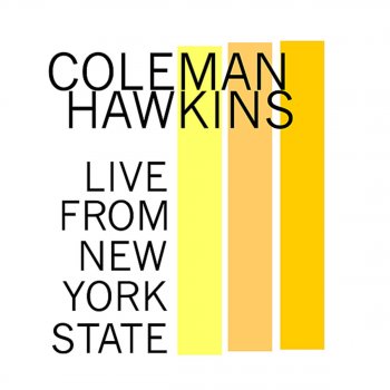 Coleman Hawkins Tea for Two (Live)