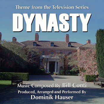 Dominik Hauser Dynasty - Theme From The Television Series