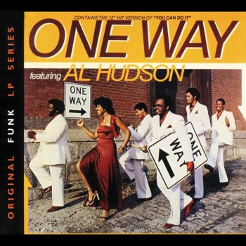 Al Hudson And The Partners You Can Do It