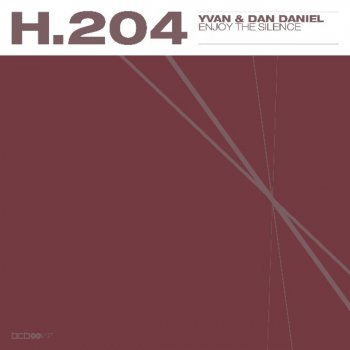 Yvan & Dan Daniel Enjoy the Silence (Radio Edit)