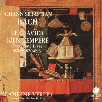 Blandine Verlet The Well-Tempered Clavier, Book 2, No. 11 in F Major, Prelude and Fugue, BWV 880, BWV 880: No. 2, Fugue