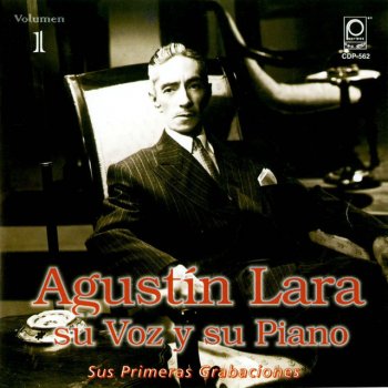 Agustín Lara Como te extraño