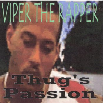 Viper the Rapper G Strollin'