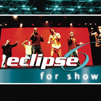 Исполнитель Eclipse, альбом For Show