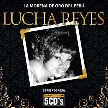 Lucha Reyes Ya ves