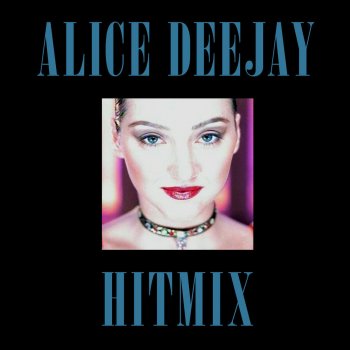 Alice DJ Megamix Extended