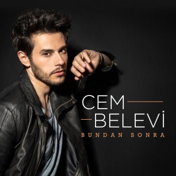 Cem Belevi Bundan Sonra