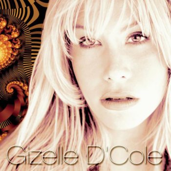 Gizelle D'Cole Revancha De Amor