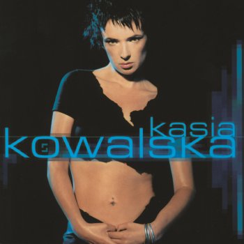 Kasia Kowalska Nobody...