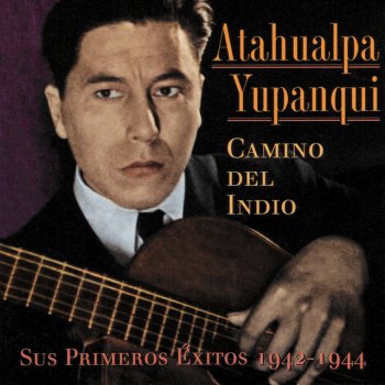 Atahualpa Yupanqui Viento, viento (Canción Andina)