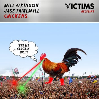 Исполнитель Will Atkinson feat. Jase Thirlwall, альбом Chickens