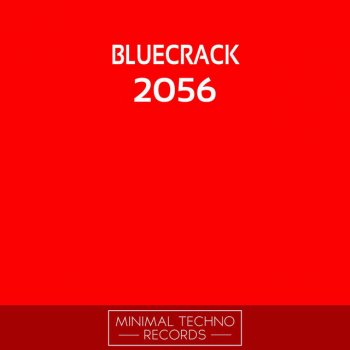 Bluecrack feat. Steven Bullex Blunt - Steven Bullex Remix