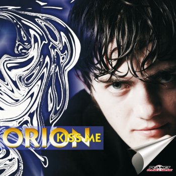 Исполнитель Orion, альбом Kiss Me