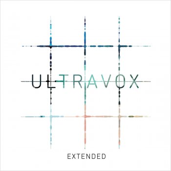 Ultravox All Stood Still (Extended Version 2018 Remaster)