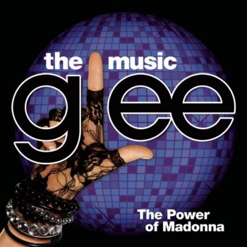 Glee Cast Borderline / Open Your Heart