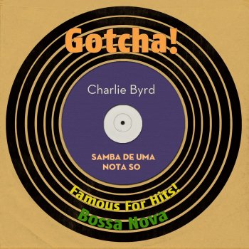 Charlie Byrd P Passaro
