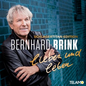 Bernhard Brink Es geht eine Träne auf Reisen