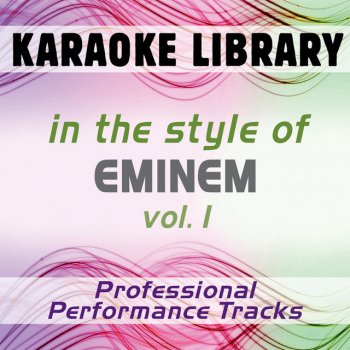 Karaoke Library The Real Slim Shady (Karaoke Version) [In the Style of Eminem]