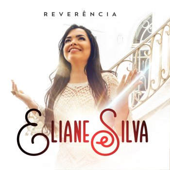 Eliane Silva Reverência