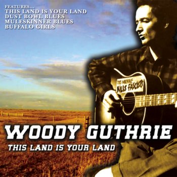 Woody Guthrie Buffalo Girls