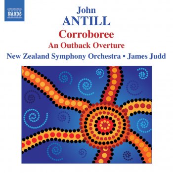 Исполнитель James Judd feat. New Zealand Symphony Orchestra, альбом Antill: Corroboree, Outback Overture