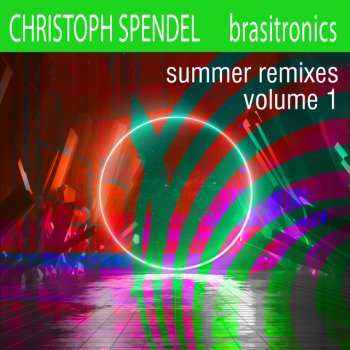 Christoph Spendel Jazzy Brasil - Summer Remix