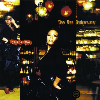 Dee Dee Bridgewater I'm a Stranger Here Myself