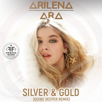 Arilena Ara Silver & Gold (Going Deeper Remix)