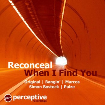 Reconceal When I Find You (Pulze Remix)