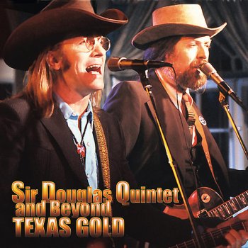 Sir Douglas Quintet Big Mamou