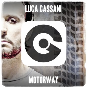 Luca Cassani Motorway - Dub Mix