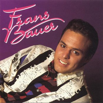 Frans Bauer Hasta La Vista