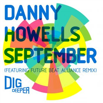 Danny Howells September (Future Beat Alliance Remix)