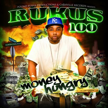 Исполнитель Rukus 100, альбом Gettin Money - Single