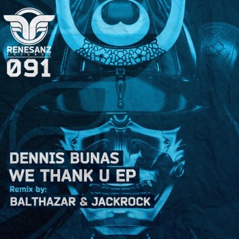 Dennis Bunas We Thank U (Balthazar & JackRock Remix)