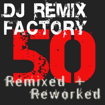 DJ ReMix Factory Wanted Dead or Alive (Remix)