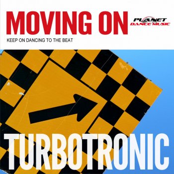 Turbotronic Moving On (Radio Edit)