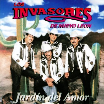 Los Invasores de Nuevo León Para Que Volver