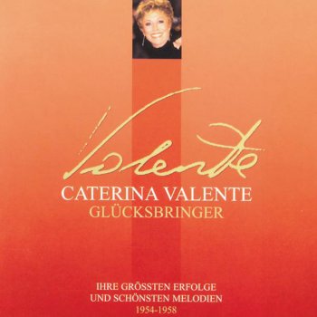 Caterina Valente, Silvio Francesco Ich Lass Dich Niemals Mehr Allein